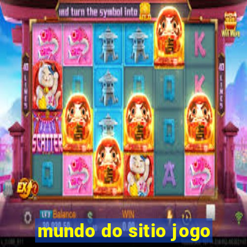 mundo do sitio jogo